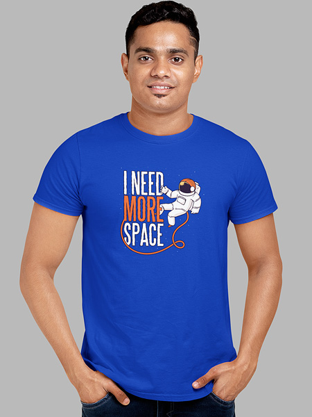 i need more space t shirt india