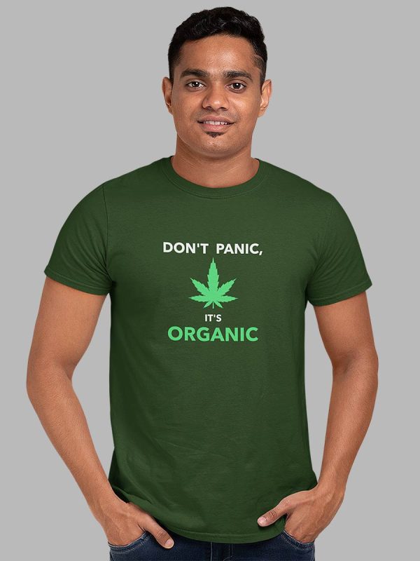 Dont panic its organic shirt