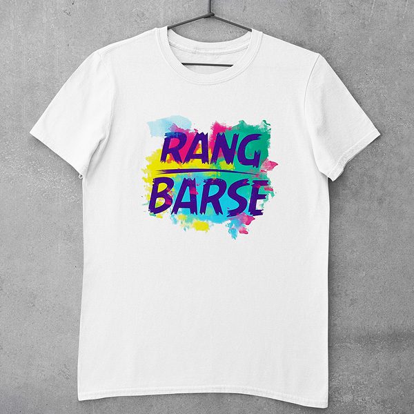 Rang Barse T shirt